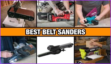 What are the best belt sander?