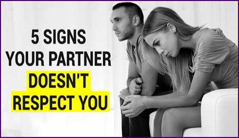 What are the signs that your partner doesn't respect you?